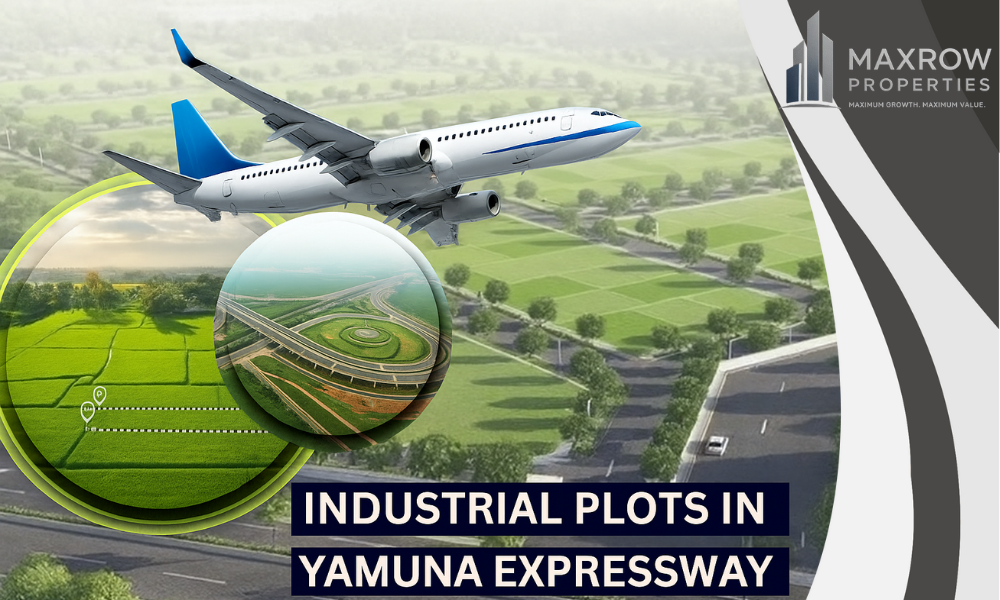 Industrial Plots in Yamuna Expressway: Unlocking Growth & ROI Potential