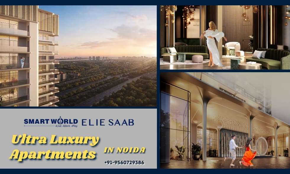 Ultra Luxury Apartments in Noida: Top Projects & Investment Tips