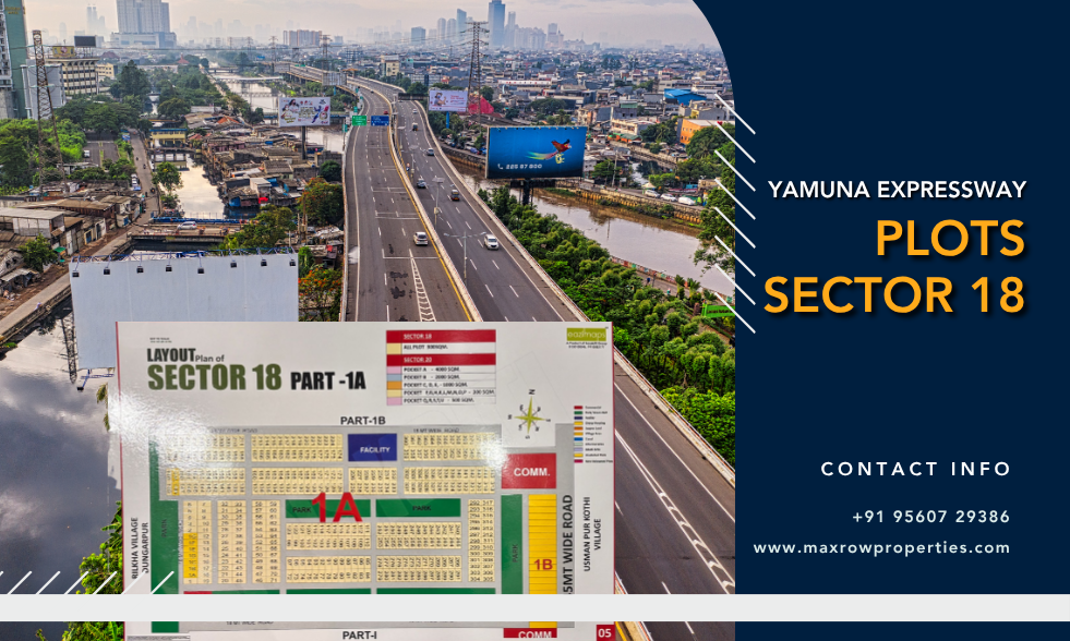 Can Yamuna Expressway Plots Sector 18 Make You a Millionaire?