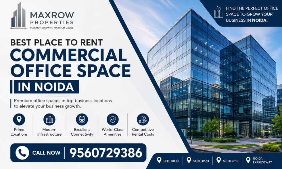 Where is the Best Place to Rent Commercial Office Space in Noida?